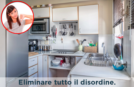 consigli home staging eliminare tutto il disordine - Foto di cucina con tanti oggetti